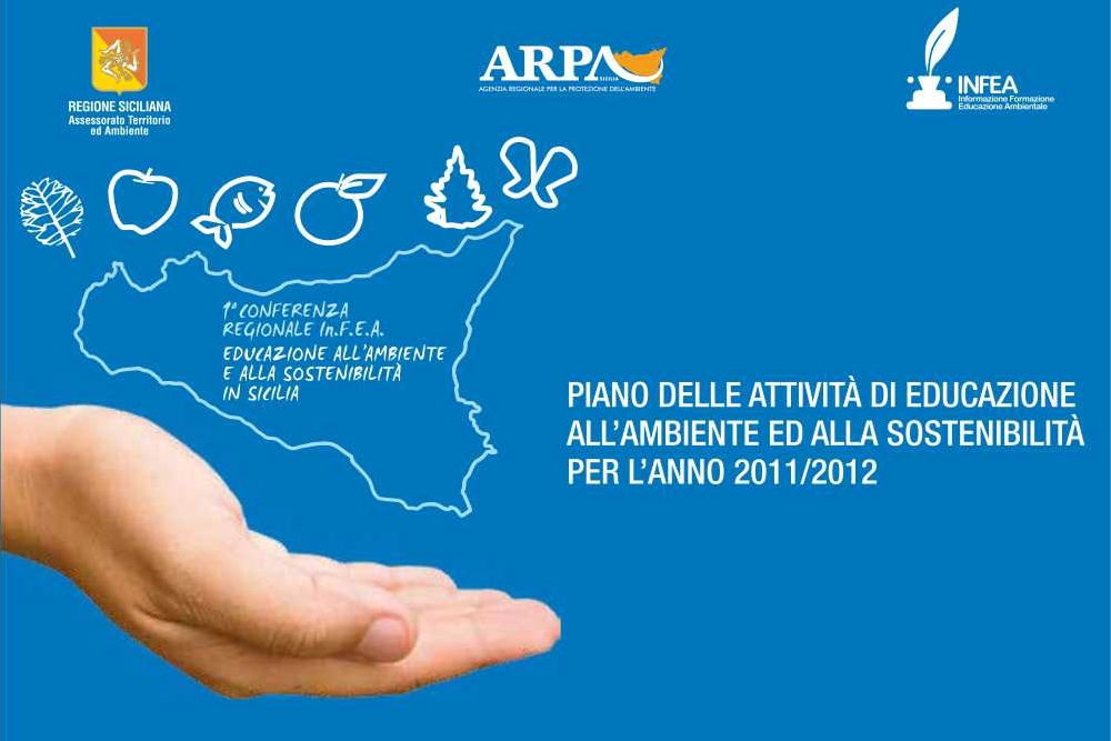 Piano della Regione Sicilia delle attività all’Ambiente e alla Sostenibilità 2011/2012